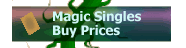 Magic Singles Buy Prices